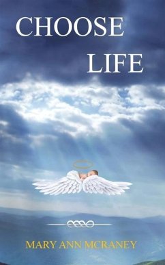 Choose Life - McRaney, Mary Ann