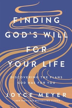 Finding God's Will for Your Life - Meyer, Joyce