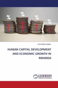HUMAN CAPITAL DEVELOPMENT AND ECONOMIC GROWTH IN RWANDA