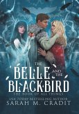 The Belle and the Blackbird