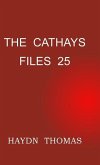 The Cathays Files 25