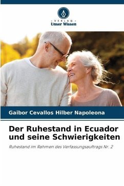 Der Ruhestand in Ecuador und seine Schwierigkeiten - Hilber Napoleona, Gaibor Cevallos