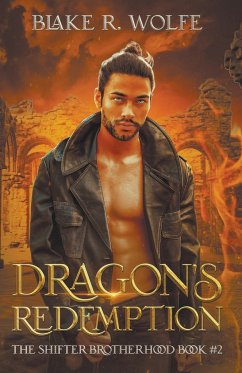 Dragon's Redemption - Wolfe, Blake R.