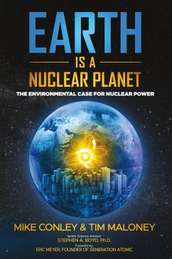 Earth is a Nuclear Planet - Conley, Mike; Maloney, Tim