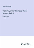 The History of the Thirty Years' War in Germany; Book IV