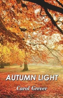 Autumn Light - Grever, Carol