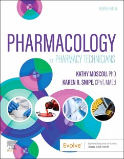 Pharmacology for Pharmacy Technicians - Moscou, Kathy (Research Affiliate<br>Centre for Aboriginal and Rural; Snipe, Karen (Pharmacy Technician Program Coordinator, Department He