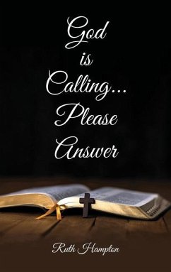 God is Calling... Please Answer - Hampton, Ruth