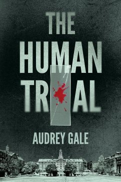 The Human Trial - Gale, Audrey