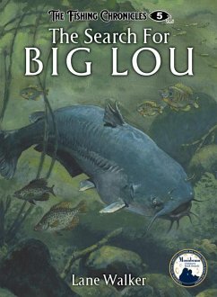 The Search for Big Lou - Walker, Lane