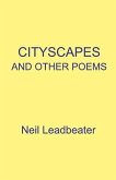 Cityscapes and Other Poems