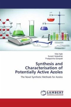 Synthesis and Characterisation of Potentially Active Azoles - Ingle, Vilas;Vedpathak, Suresh;Gorepatil, Pratapsinha