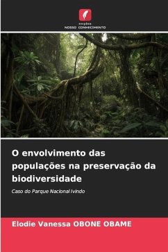 O envolvimento das populações na preservação da biodiversidade - OBONE OBAME, Elodie Vanessa