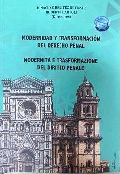 Cover Modernidad y transformación del derecho penal = Modernità e trasformazione del diritto penale