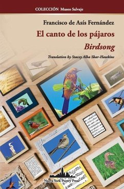 El canto de los pájaros: Birdsong (Bilingual edition) - Fernández, Francisco de Asís