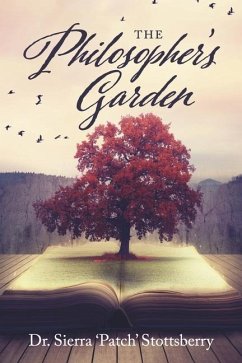 The Philosophers Garden - Stottsberry