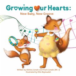 Growing Our Hearts - Jurado, Alishea; Jurado, Frank