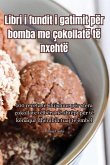 Libri i fundit i gatimit për bomba me çokollatë të nxehtë