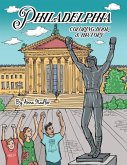 Philadelphia Coloring Book and History: 20 unique illustrations of Philly's famous sites for you to color, along with a brief history of each!