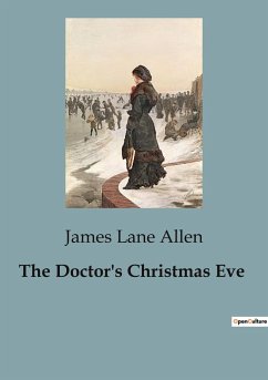 The Doctor's Christmas Eve - Lane Allen, James