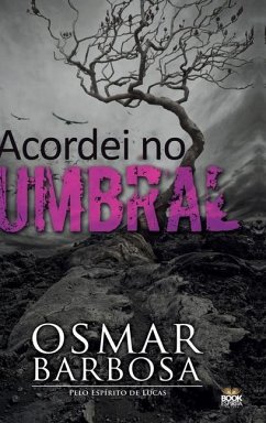 ACORDEI NO UMBRAL (capa dura) - Barbosa, Osmar