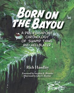 Born on the Bayou - A Pre-Flashpoint Chronology of Swamp Thing and Hellblazer (B&W version) - Handley, Rich