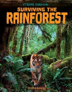 Surviving the Rainforest - Rusick, Jessica