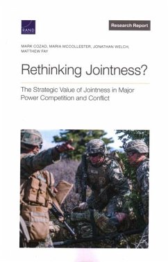Rethinking Jointness? - Cozad, Mark; McCollester, Maria; Welch, Jonathan