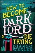 How to Become the Dark Lord and Die... - Bild 1