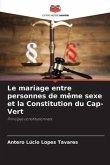 Le mariage entre personnes de même sexe et la Constitution du Cap-Vert