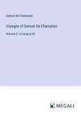 Voyages of Samuel De Champlain