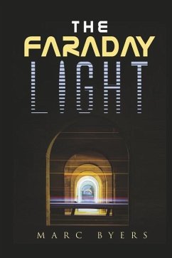 The Faraday Light - Byers, Marc