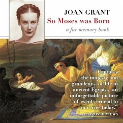So Moses Was Born - Grant, Joan