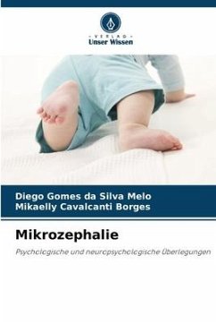 Mikrozephalie - Gomes da Silva Melo, Diego;Borges, Mikaelly Cavalcanti