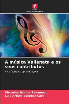 A música Vallenata e os seus contributos - Molina Retamozo, Sircarlos;Escobar Caro, Luis Arturo