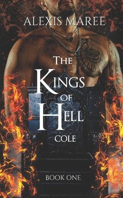 The Kings of Hell - Cole - Maree, Alexis