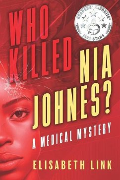 Who Killed Nia Johnes ?: A Medical Mystery - Link, Elisabeth