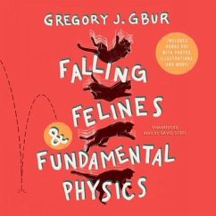 Falling Felines and Fundamental Physics - Gbur, Gregory J.