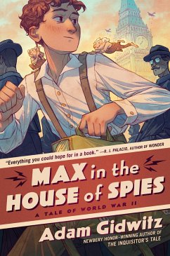 Max in the House of Spies - Gidwitz, Adam