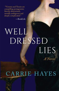 Well Dressed Lies - Hayes, Carrie