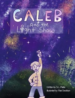 Caleb and the Lightshow - Mabe, Sl