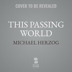 This Passing World: The Journal of Geoffrey Chaucer - Herzog, Michael