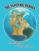 The Pandemic Heroes