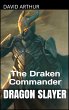 The Draken Commander (Dragon Slayer:... - Bild 1