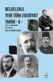 Belgelerle Yeni Türk Edebiyati Tarihi - II Servet-i Fünn Dönemi - Siir - Makale