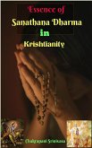 Essence of Sanathana Dharma in Krishtianity! (eBook, ePUB)