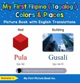 My First Filipino (Tagalog) Colors & Places Picture Book with English Translations (Teach & Learn Basic Filipino (Tagalog) words for Children, #6) (eBook, ePUB)
