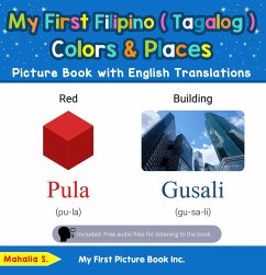My First Filipino (Tagalog) Colors & Places Picture Book with English Translations (Teach & Learn Basic Filipino (Tagalog) words for Children, #6) (eBook, ePUB) - S., Mahalia