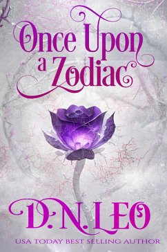 Once Upon a Zodiac (Mirror and Realms, #9) (eBook, ePUB) - Leo, D. N.
