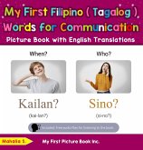 My First Filipino (Tagalog) Words for Communication Picture Book with English Translations (Teach & Learn Basic Filipino (Tagalog) words for Children, #18) (eBook, ePUB)